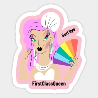 pride gurl bye Sticker